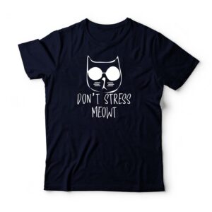 Dont Stress Meaow Art