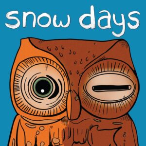 Snow Days CD